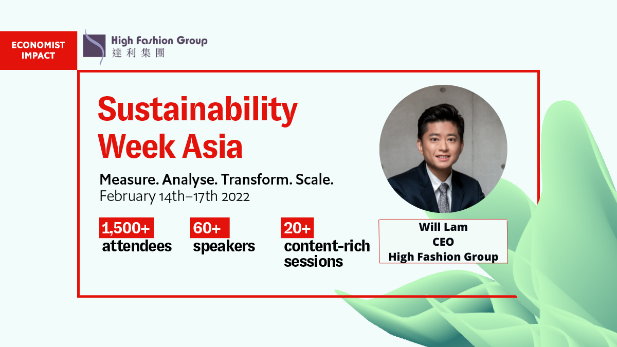 达利国际集团参与Economist Impact Sustainability Week Asia 2022 | 引领服装行业迈向绿色时尚